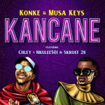 Konke & Musa Keys Kancane MP3