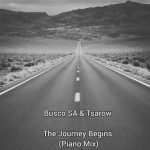 Groove Cartel ReaDaSoulDJ Busco SA & Tsarow The Journey Begins (Piano Mix) MP3