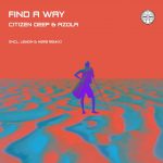 Citizen Deep & Azola Find A Way (Lemon & Herb Remix) MP3