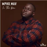 Mpho.Wav & Mpumi – Amazulu ft Nobuhle