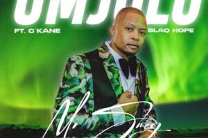 Mr Smeg – Umjolo ft. BlaQ Hope & C-Kane