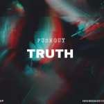 Pushguy Truth MP3