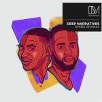 Deep Narratives Amiba Snakes (Original Mix) MP3