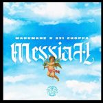 DJ Maphorisa & 031Choppa Messiah MP3