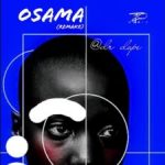 Dr Dope – Osama (Remix)