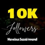 Mavelous SazobaMnandi – 10K Followers Appreciation Mixtape
