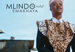 Mlindo The Vocalist Emakhaya MP3