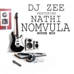 Nathi & DJ Zee House Mix MP3