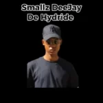 Smallz DeeJay – De Hydride