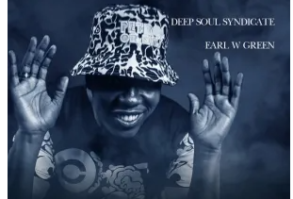 Deep Soul Syndicate & Earl W Green – U Send Me Swingin