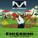 M Thulz Emigodini MP3