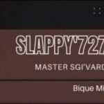 Slappy 727 – Bique 0.1