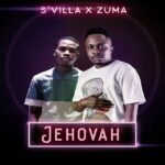 S’Villa Jehovah MP3 DOWNLOAD