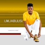 DOWNLOAD Umjabulisi  Bo Girl MP3 