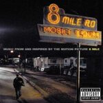 Various Artists  8 Mile (Music From And Inspired By The Motion Picture) (Expanded Edition) ZIP 