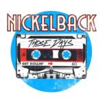 Nickelback  Those Days MP3 