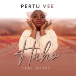 Pertu Vee ft DJ Tpz & Batondy – Haho Remix
