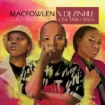 Macfowlen & DJ Zinhle  Ingoma MP3 