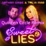 Nathan Dawe x Talia Mar - Sweet Lies