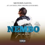 Motown Sanya – Nembo Ya Mtaa Ft. Janu Rocka, Prisca Hillonga & Bundi Skrt
