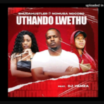 Bhudahustler & Nomusa Ngcobo – Uthando Lwethu Ft Dj Yamza