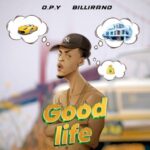 O.P.Y Good Life MP3