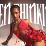 Tyla – Been Thinking