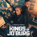 ‘Kings Of Joburg’ Hits Number 1 On Netflix South Africa