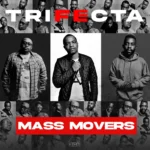 ALBUM: Mass Movers – Trifecta