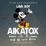 Lava Boy – AIKATOX
