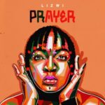 Lizwi – Prayer