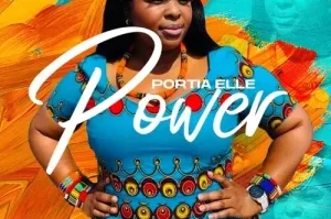 Portia Elle – Power