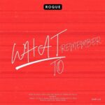 Roque – What To Remember