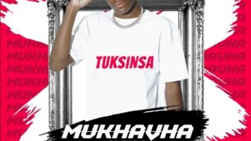 ALBUM: TuksinSA – Mukhavha