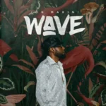 EP: Joh Makini – Wave