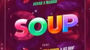 Jaivah x Marioo Ft Chino Kidd, Scotty London & Ks Hub – Soup
